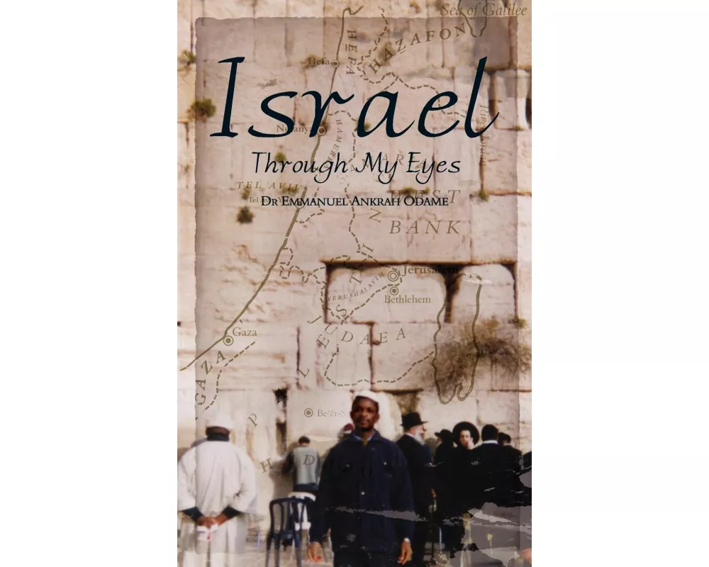 Israel Through My Eyes