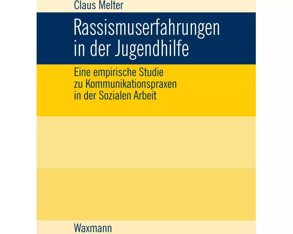 Rassismuserfahrungen in der Jugendhilfe