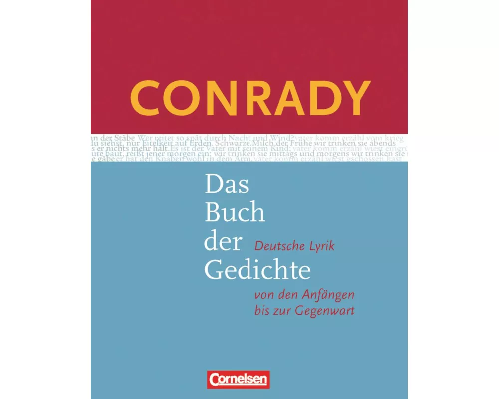 Conrady: Das Buch der Gedichte, Deutsche Lyrik von den Anfängen bis zur Gegenwart, Aktuelle Ausgabe, Gedichtband