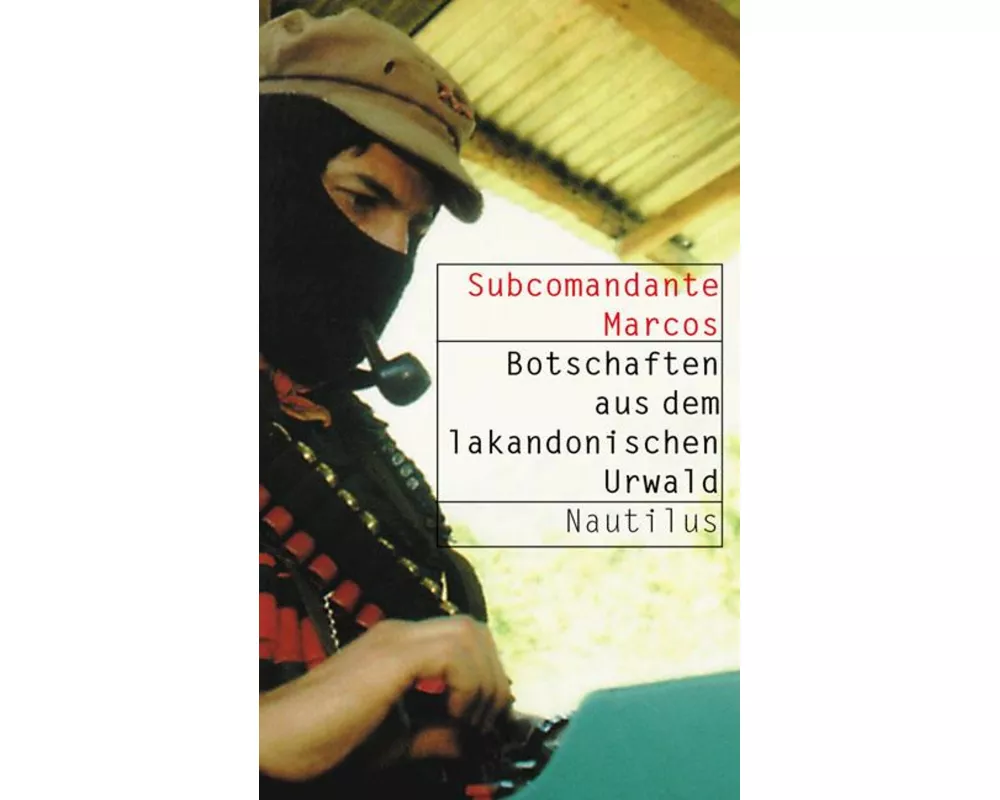 Botschaften aus dem Lakandonischen Urwald