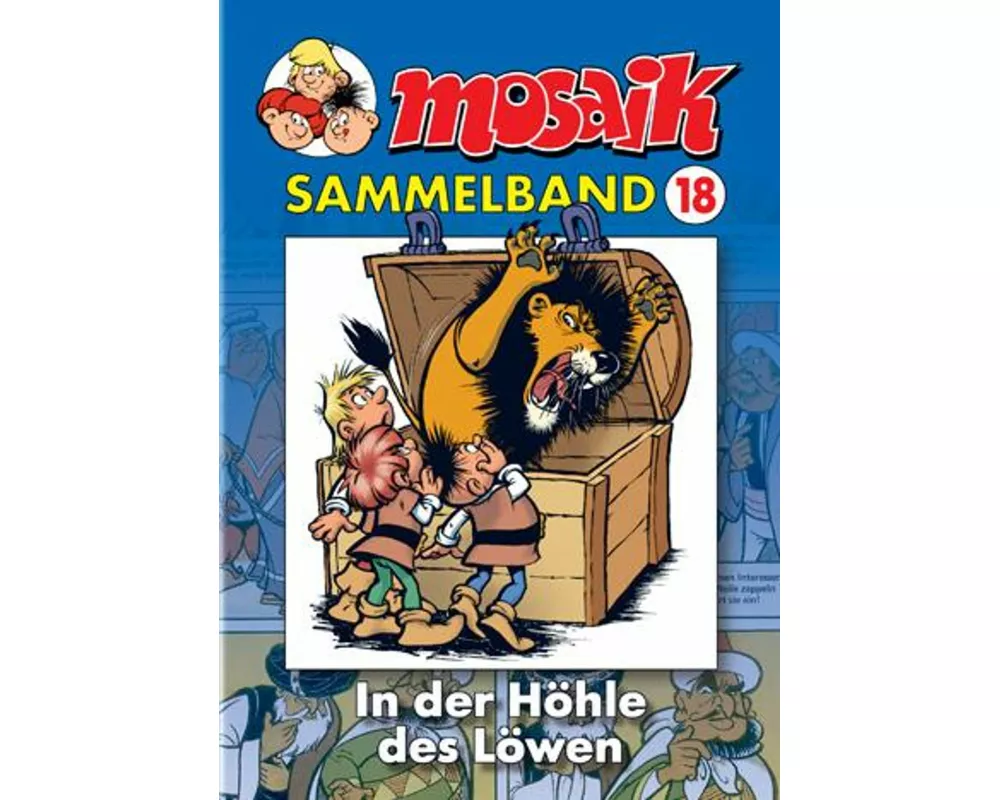 MOSAIK Sammelband 18. In der Höhle des Löwen