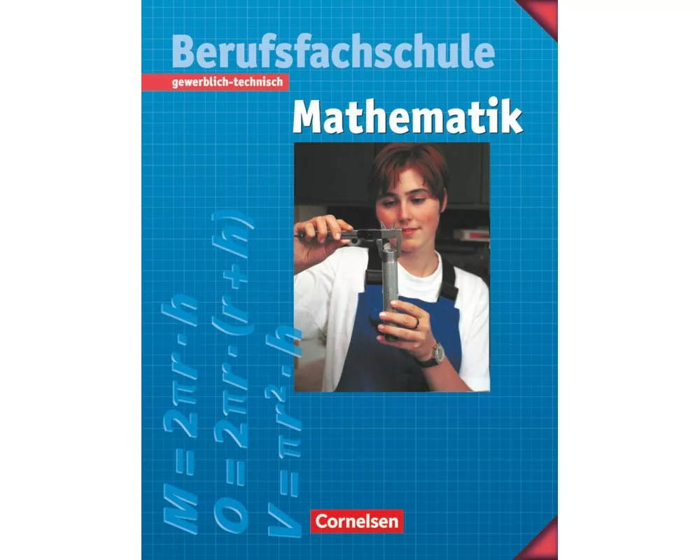 Mathematik - Berufsfachschule - Gewerblich-technisch