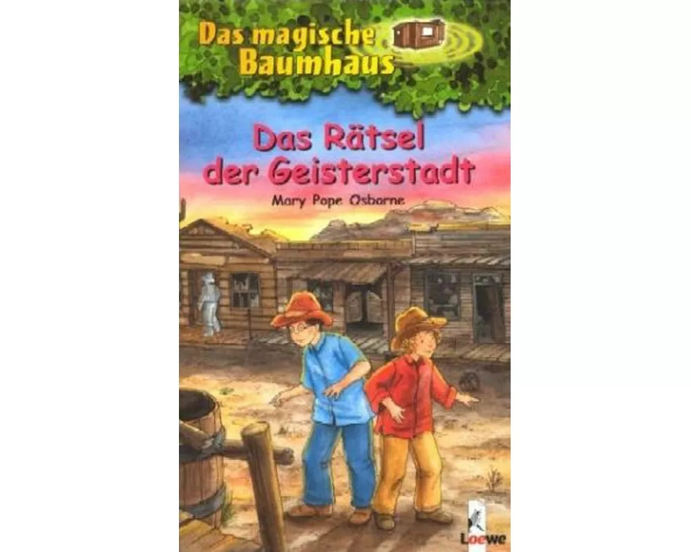 Das magische Baumhaus (Band 10) - Das Rätsel der Geisterstadt