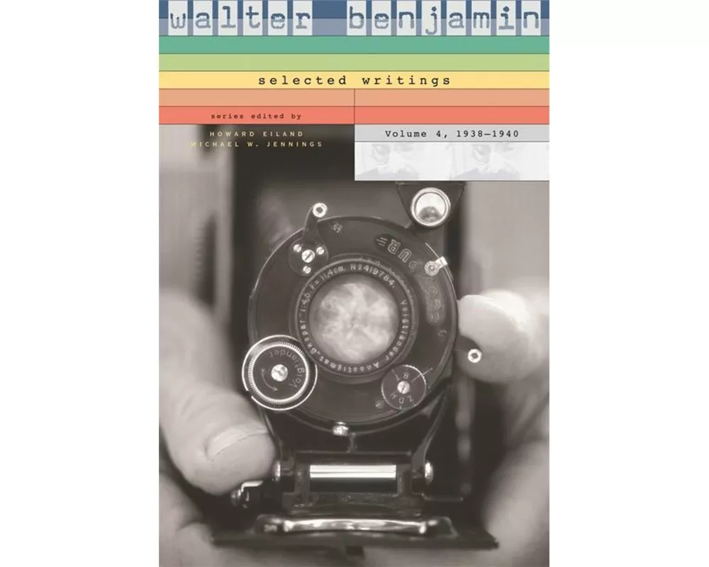 Walter Benjamin: Selected Writings.1938â€“1940