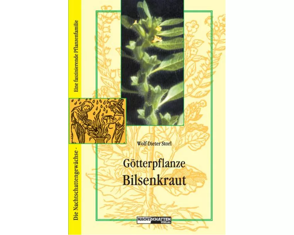 Götterpflanze Bilsenkraut