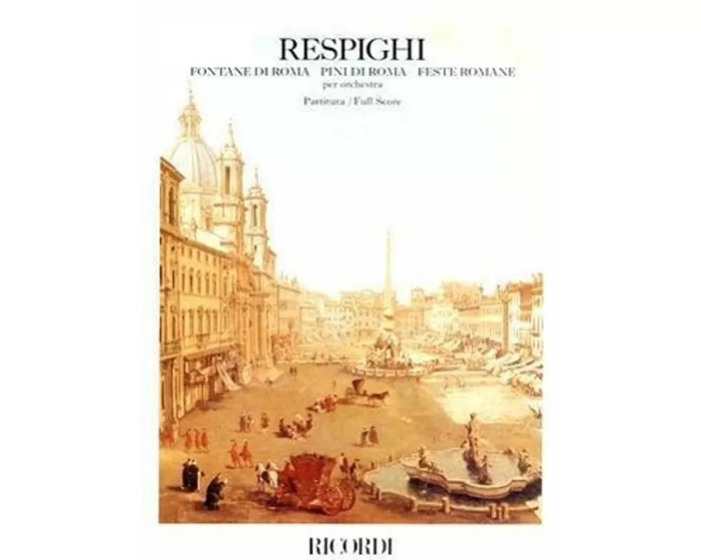 Fontane Di Roma, Pini Di Roma, Feste Romane