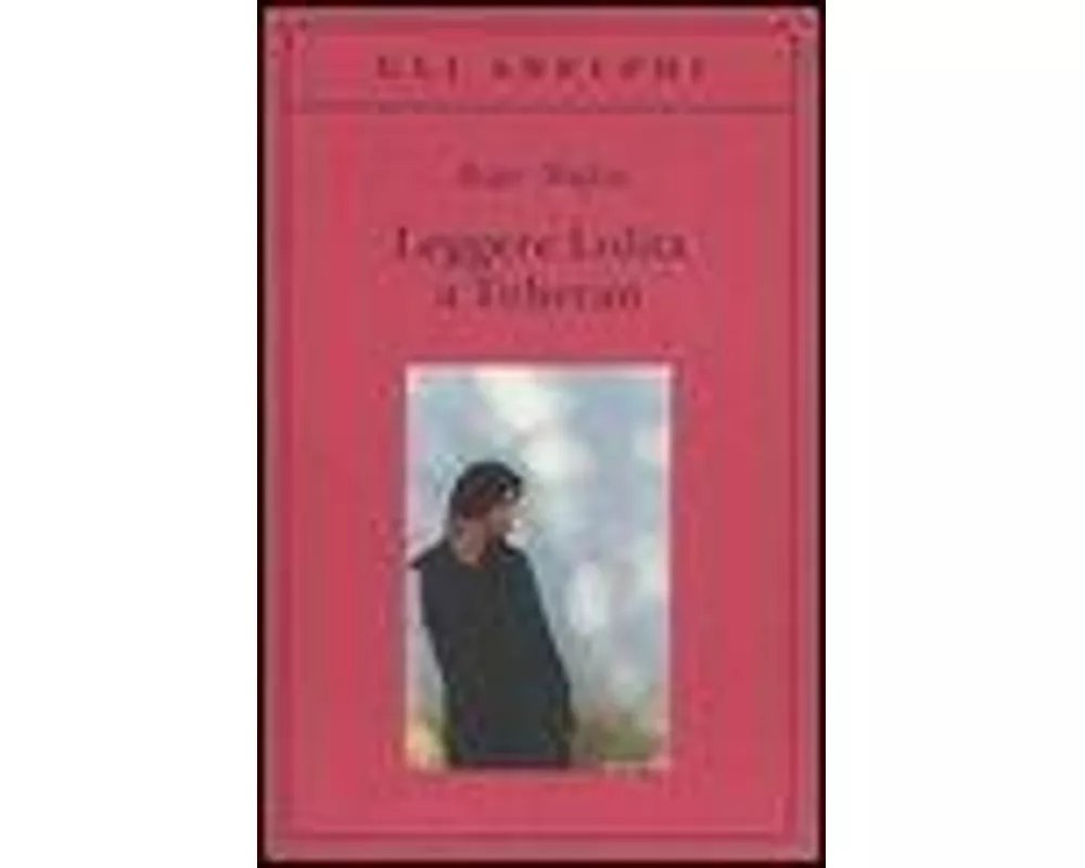 Leggere Lolita a Teheran