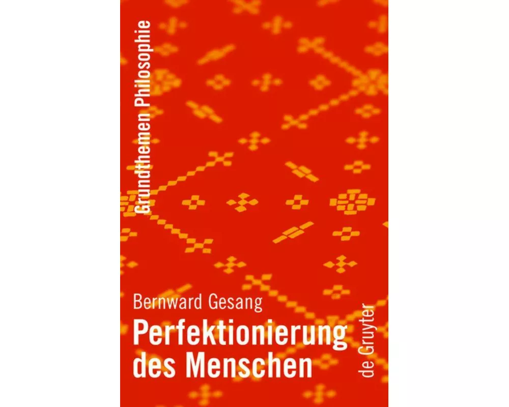 Perfektionierung des Menschen