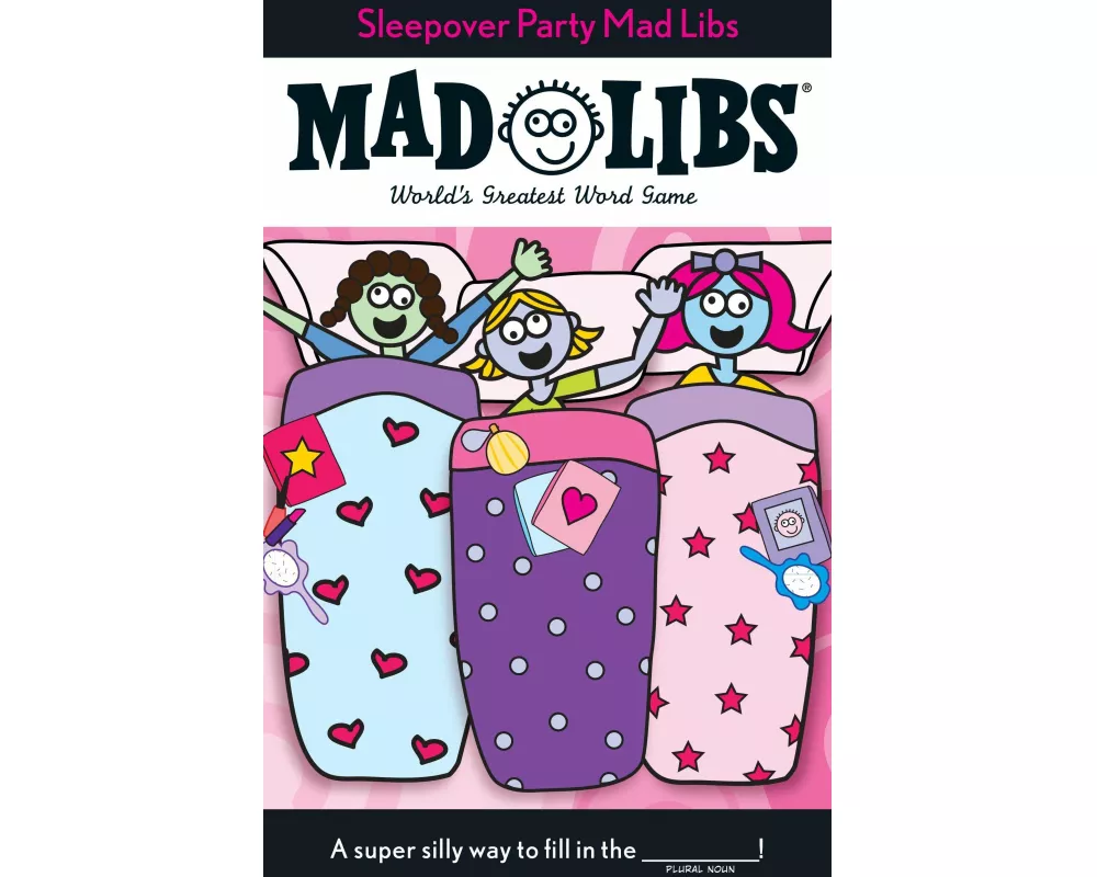 Sleepover Party Mad Libs