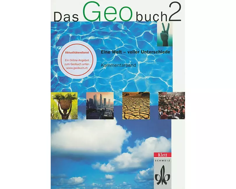 Das Geobuch. Geografie für die Sekundarstufe I