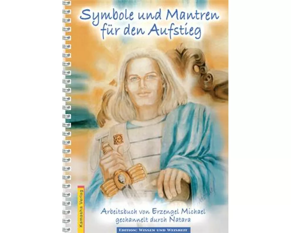 Symbole und Mantren für den Aufstieg