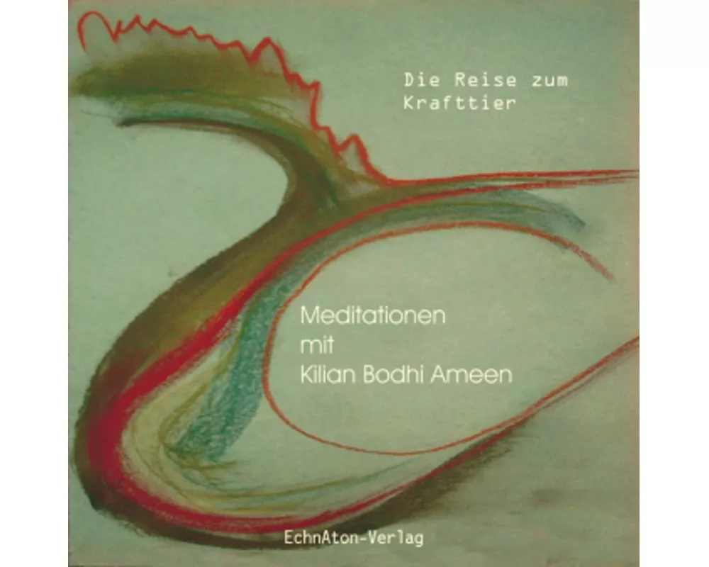 Die Reise zum Krafttier