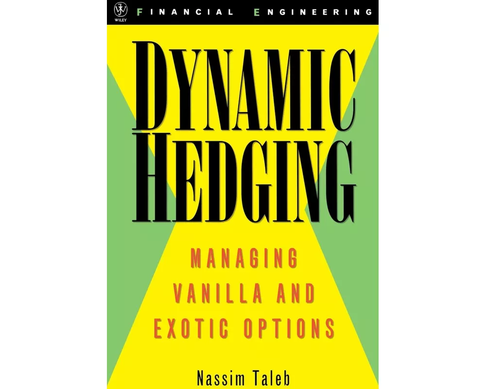 Dynamic Hedging