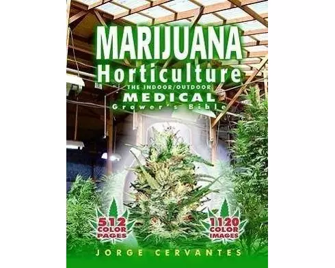 Marijuana Horticulture