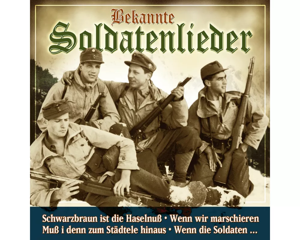 Bekannte Soldatenlieder