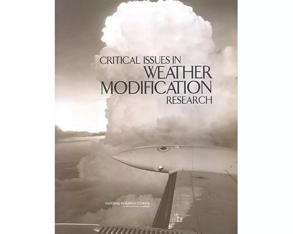 Critical Issues in Weather Modification Research