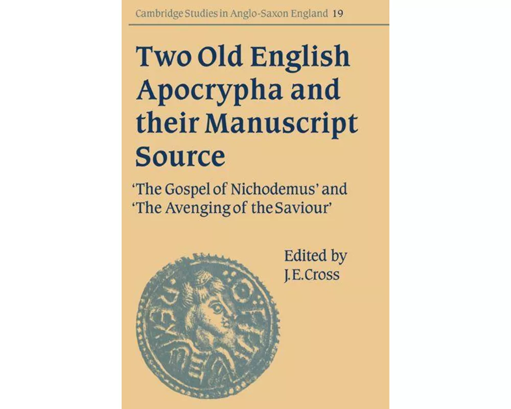 Two Old English Apocrypha and their Manuscript Source