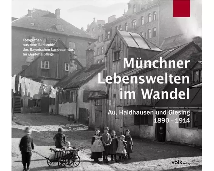 Münchner Lebenswelten im Wandel