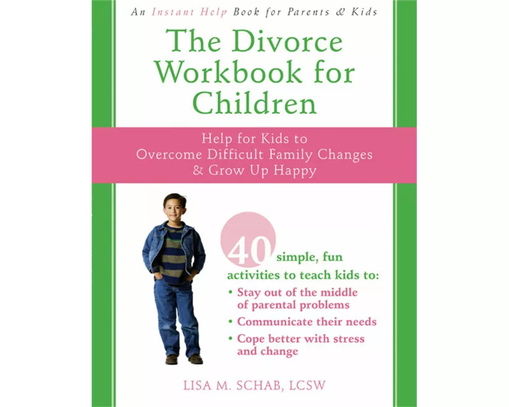 The Divorce Workbook for Children