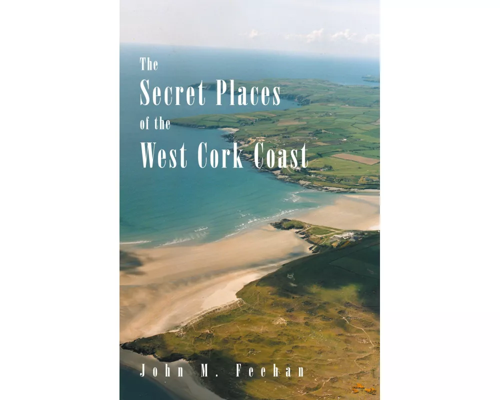 Secret Places of the West Cork Coast