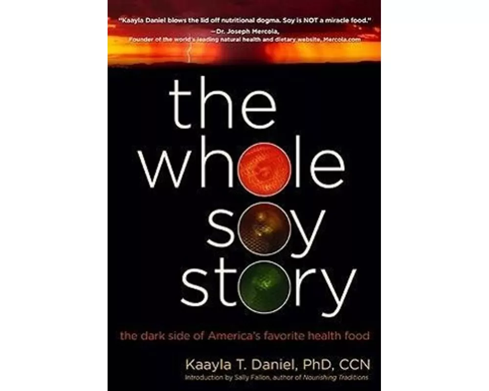 The Whole Soy Story