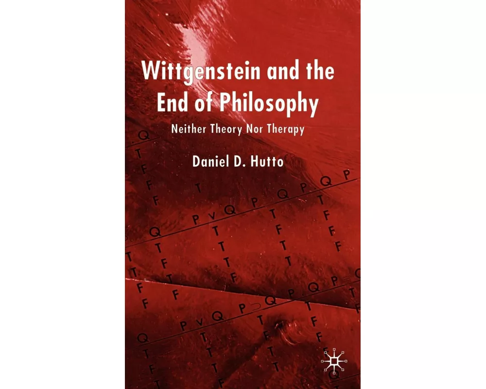 Wittgenstein and the End of Philosophy