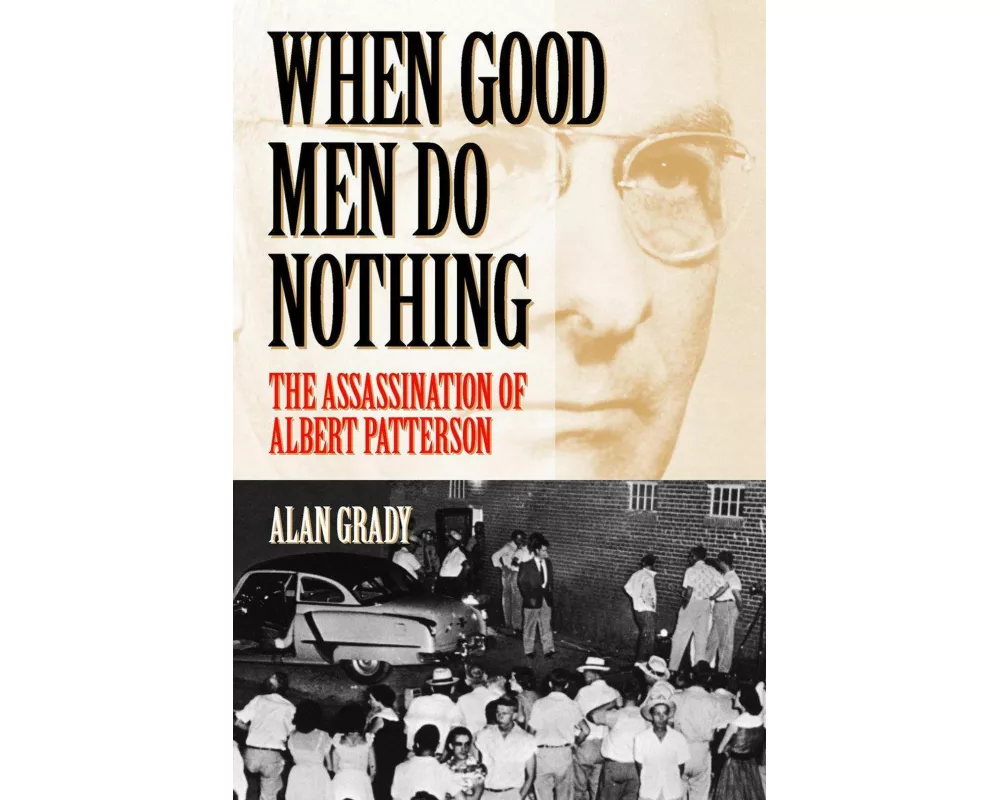 When Good Men Do Nothing