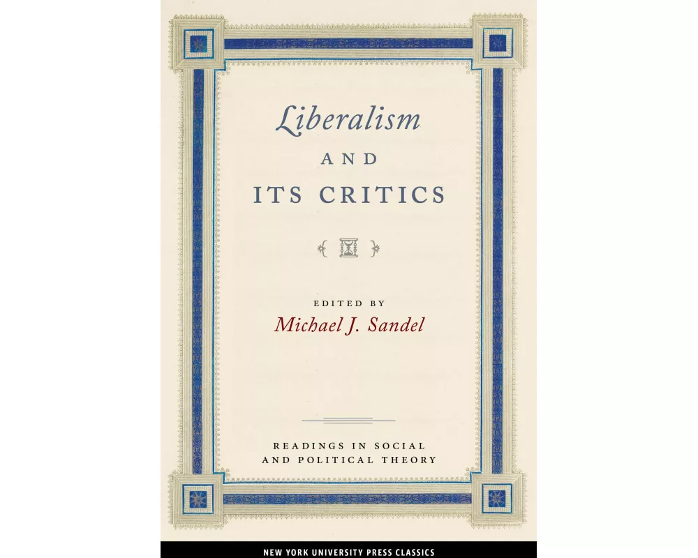 Liberalism and Its Critics