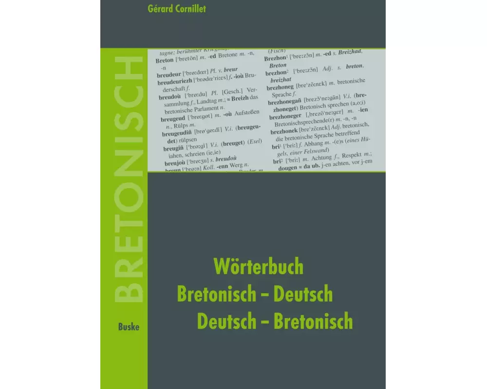 Wörterbuch Bretonisch-Deutsch / Deutsch-Bretonisch