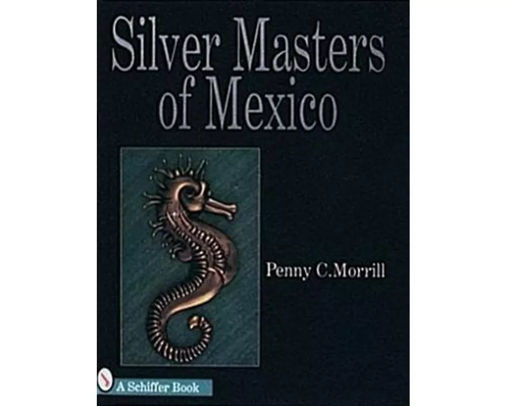 Silver Masters of Mexico