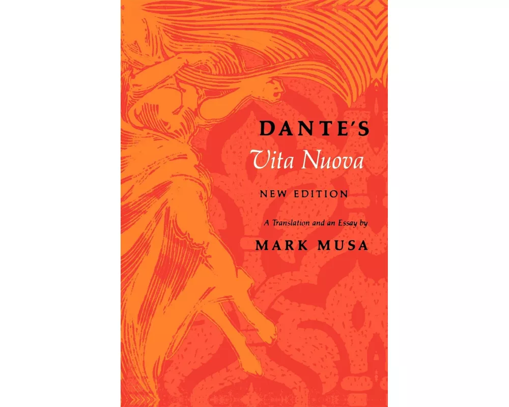 Dante's Vita Nuova, New Edition