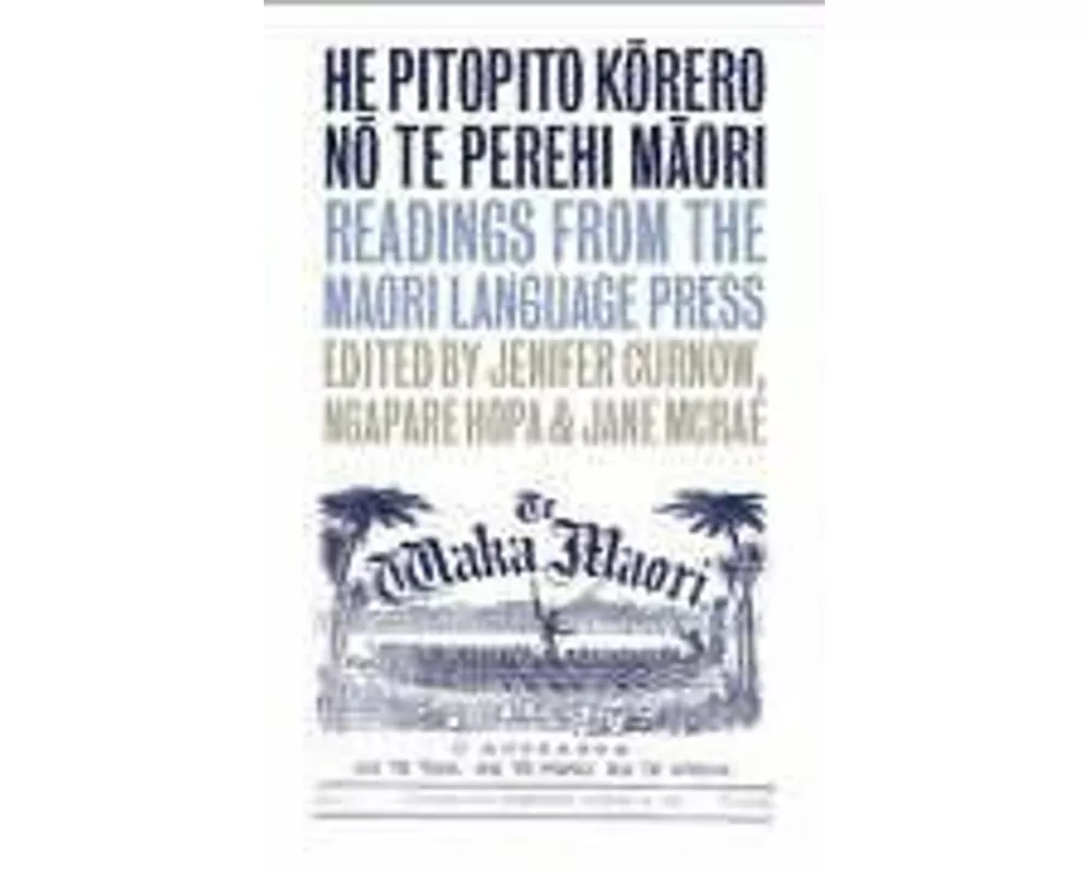 He Pitopito Korero no te Perehi Maori