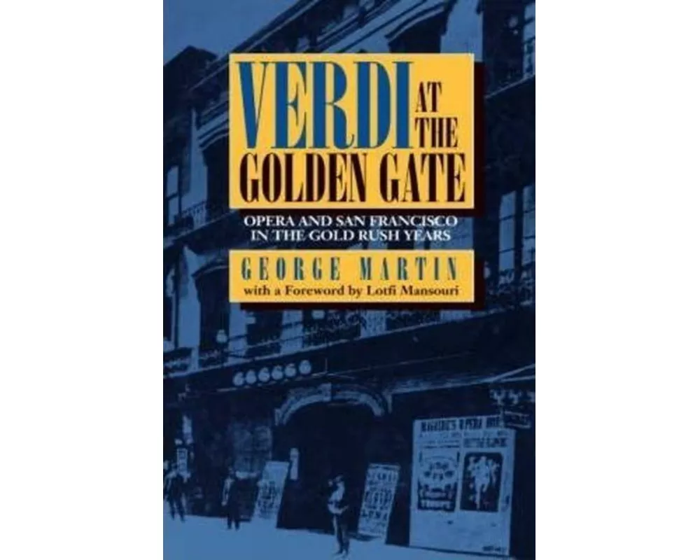 Verdi at the Golden Gate