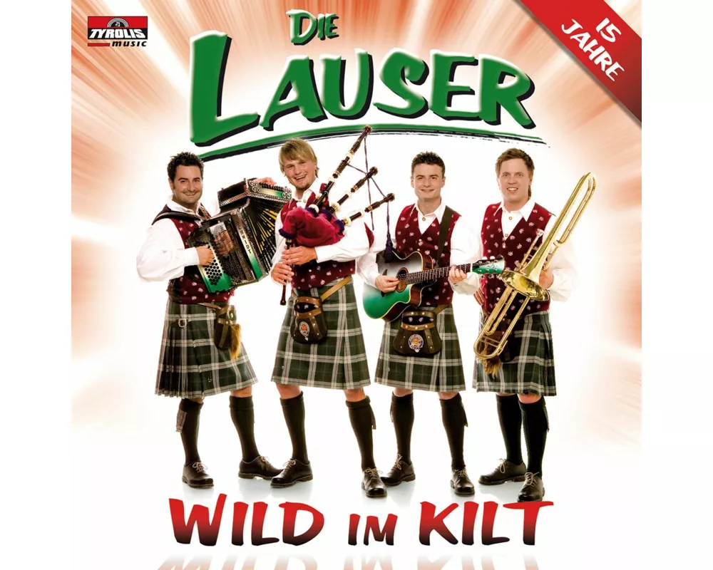 Wild im Kilt (15 Jahre)