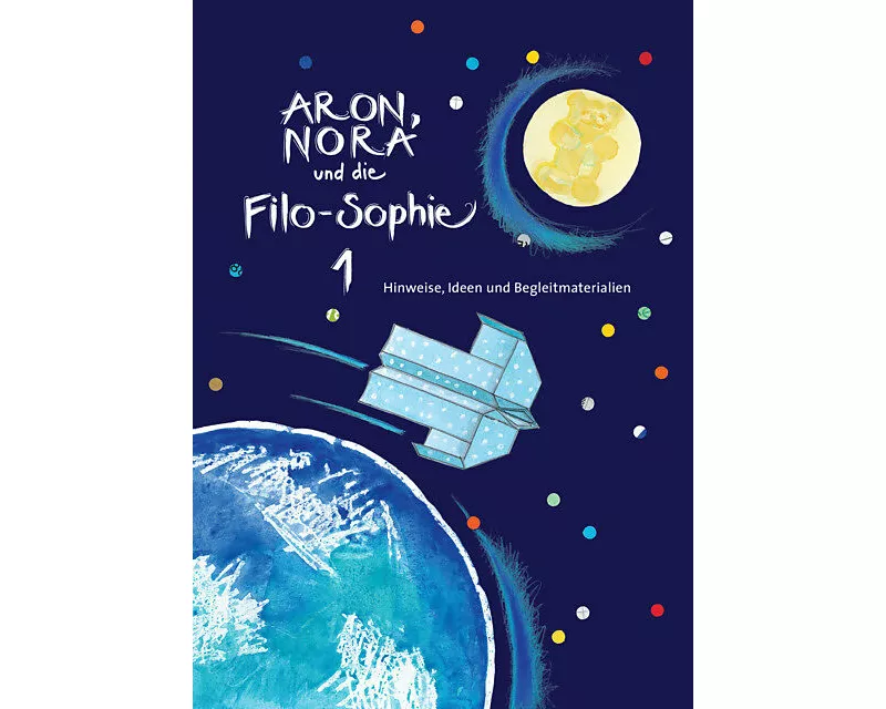 Aron, Nora und die Filo-Sophie 1 / Hinweise, Ideen und Begleitmaterialien