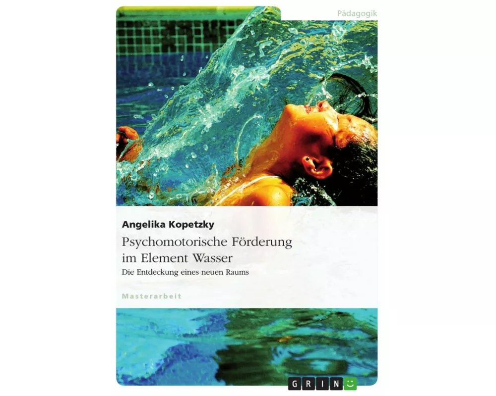 Psychomotorische Förderung im Element Wasser