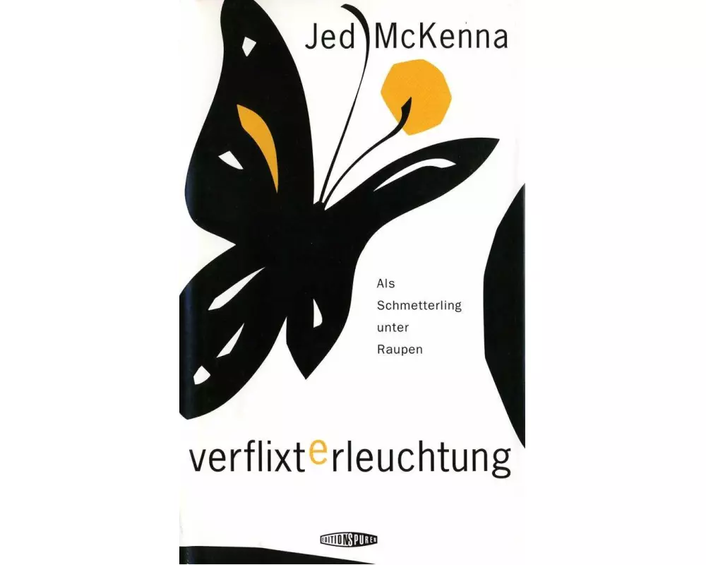 Verflixte Erleuchtung