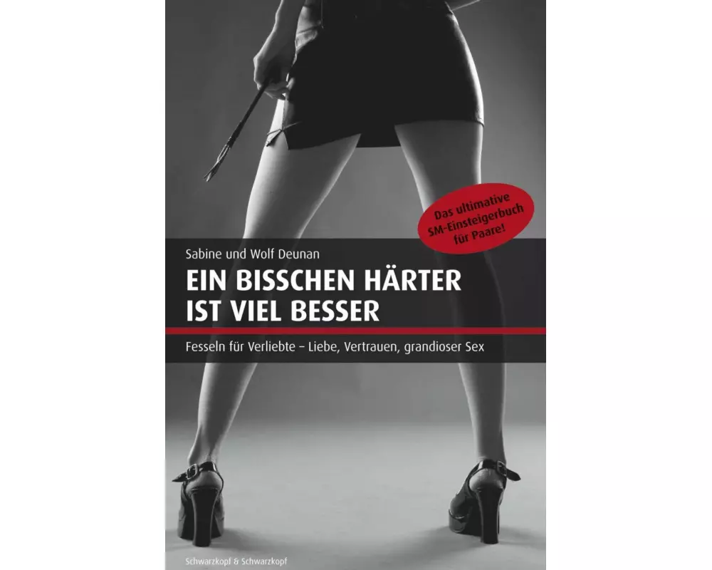 Ein bisschen härter ist viel besser