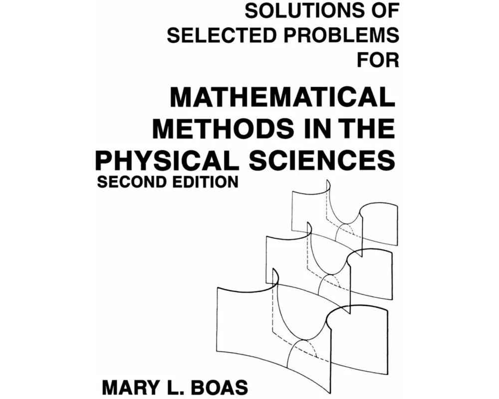Mathematical Methods in the Physical Sciences, Solutions Manual