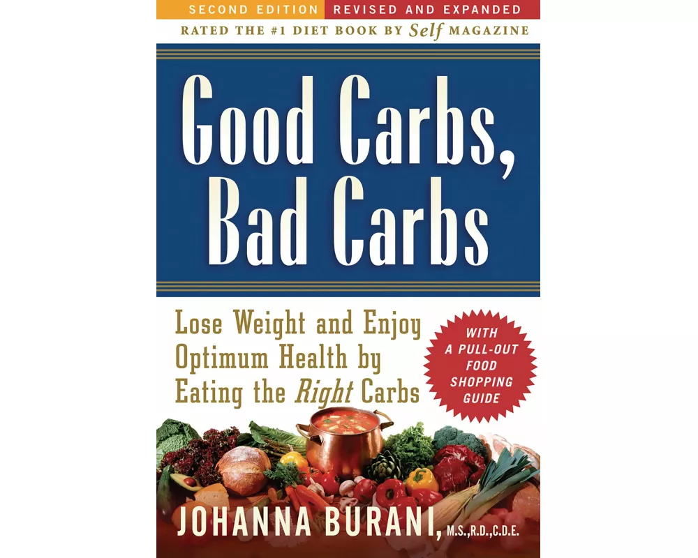 Good Carbs, Bad Carbs