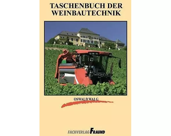 Taschenbuch der Weinbautechnik