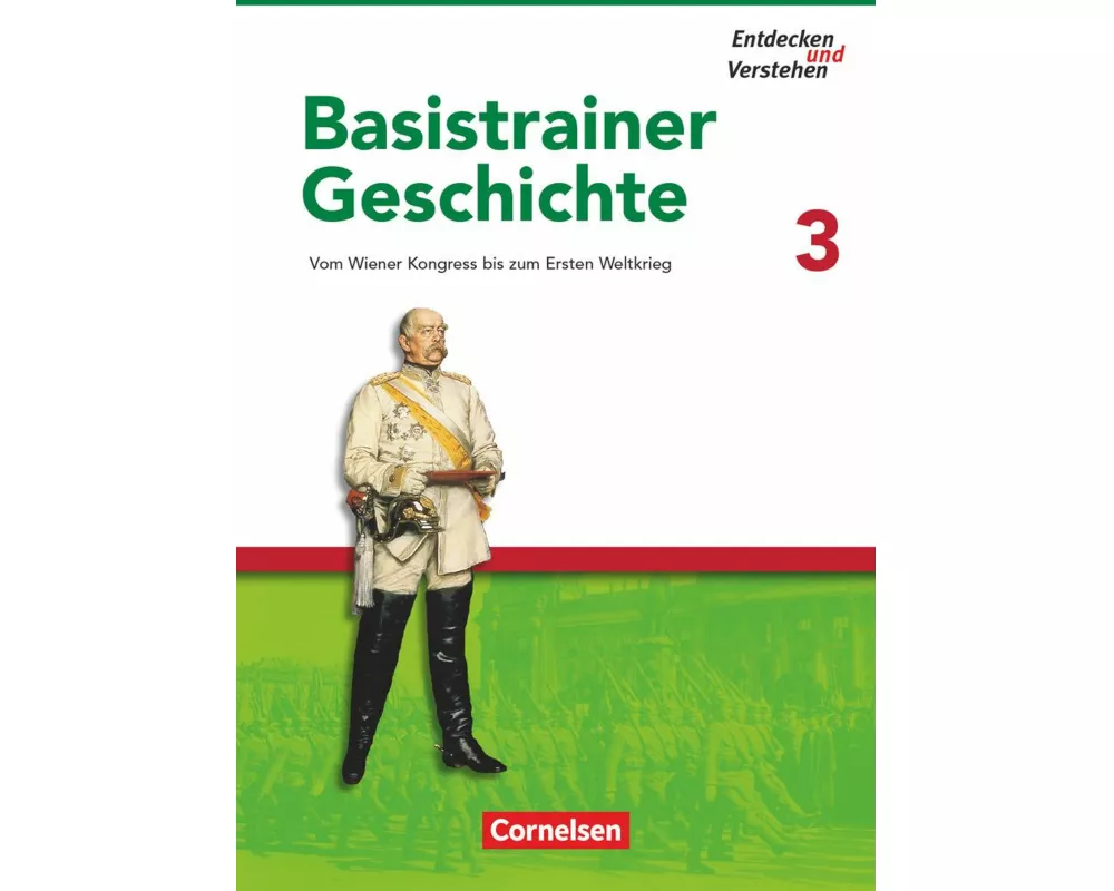 Entdecken und verstehen - Geschichtsbuch - Basistrainer Geschichte - Ausgabe ab 2006 - Heft 3