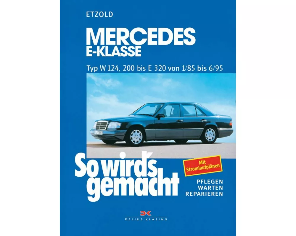 Mercedes E-Klasse W 124 von 1/85 bis 6/95