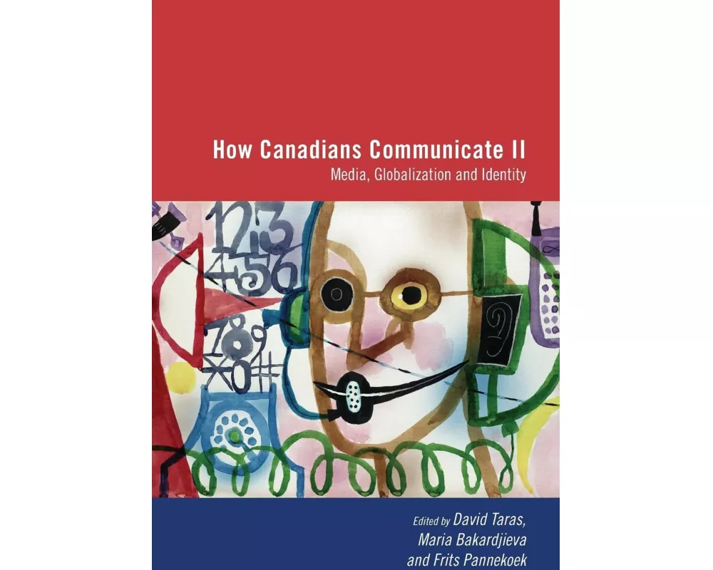 How Canadians Communicate II