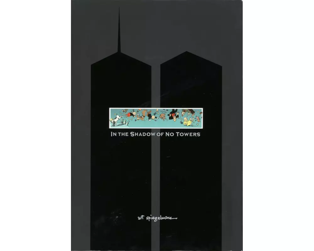 In the Shadow of No Towers. Graphic Novel