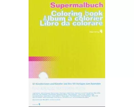 Supermalbuch - Coloring book - Album à colorier - Libro da colorare