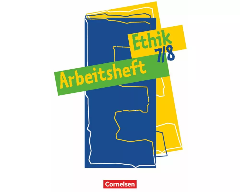 Ethik - Sekundarstufe I - 7./8. Schuljahr