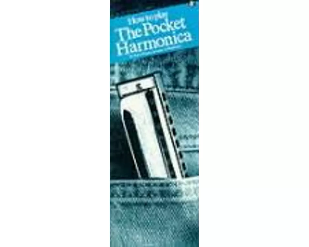 How to Play the Pocket Harmonica