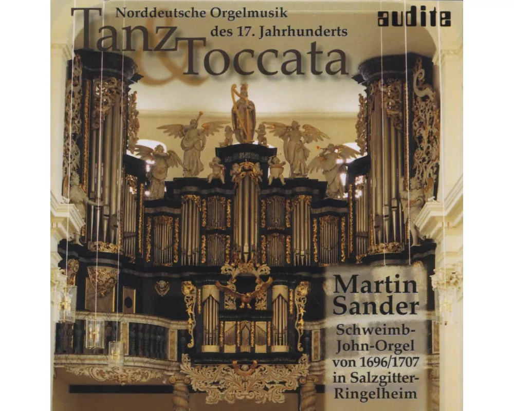 Tanz & Toccata-Norddeutsche Orgelmusik des 17.Jh