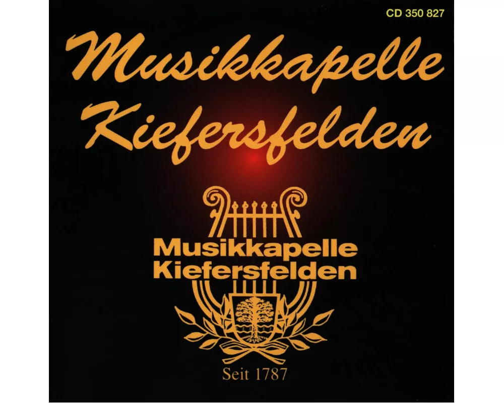 Musikkapelle Kiefersfelden-Seit 1787